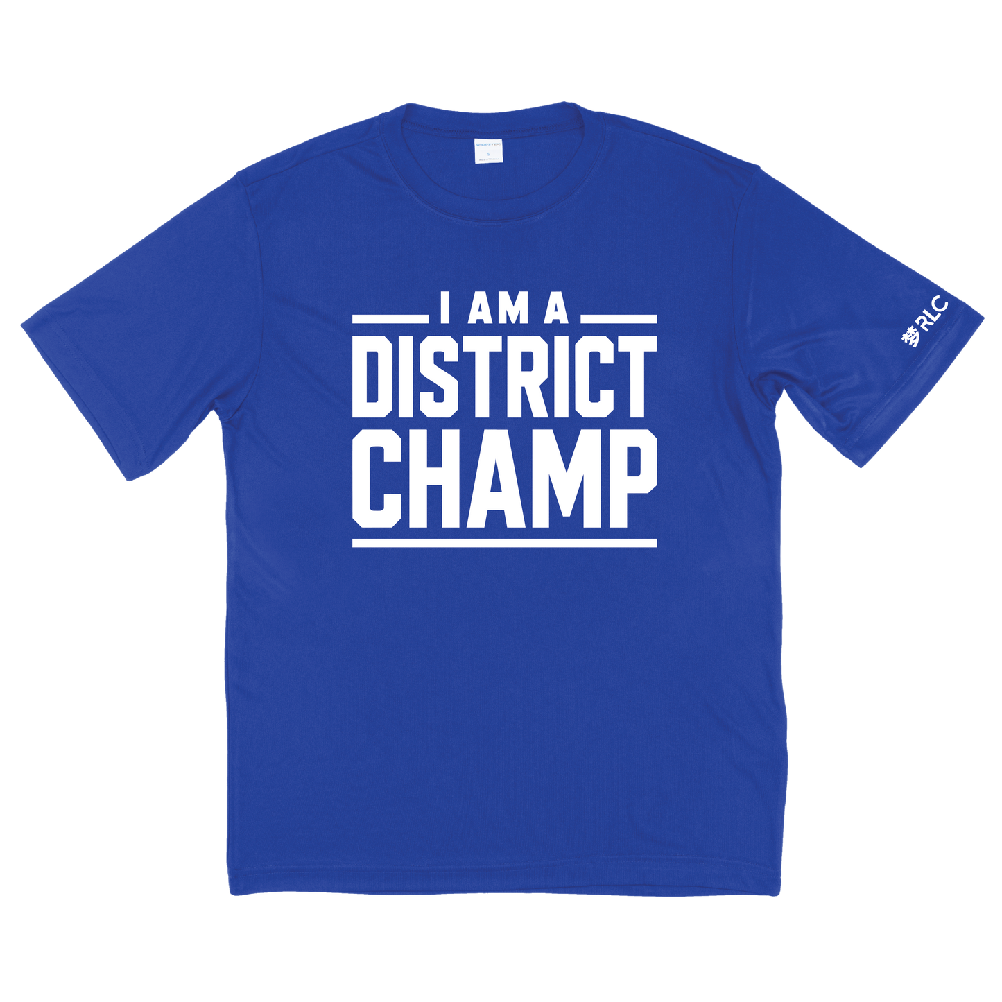Blue t-shirt with 'I AM A DISTRICT CHAMP' text on a white font on front of t-shirt.  RLC text in white font on sleeve.
