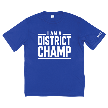 Blue t-shirt with 'I AM A DISTRICT CHAMP' text on a white font on front of t-shirt.  RLC text in white font on sleeve.