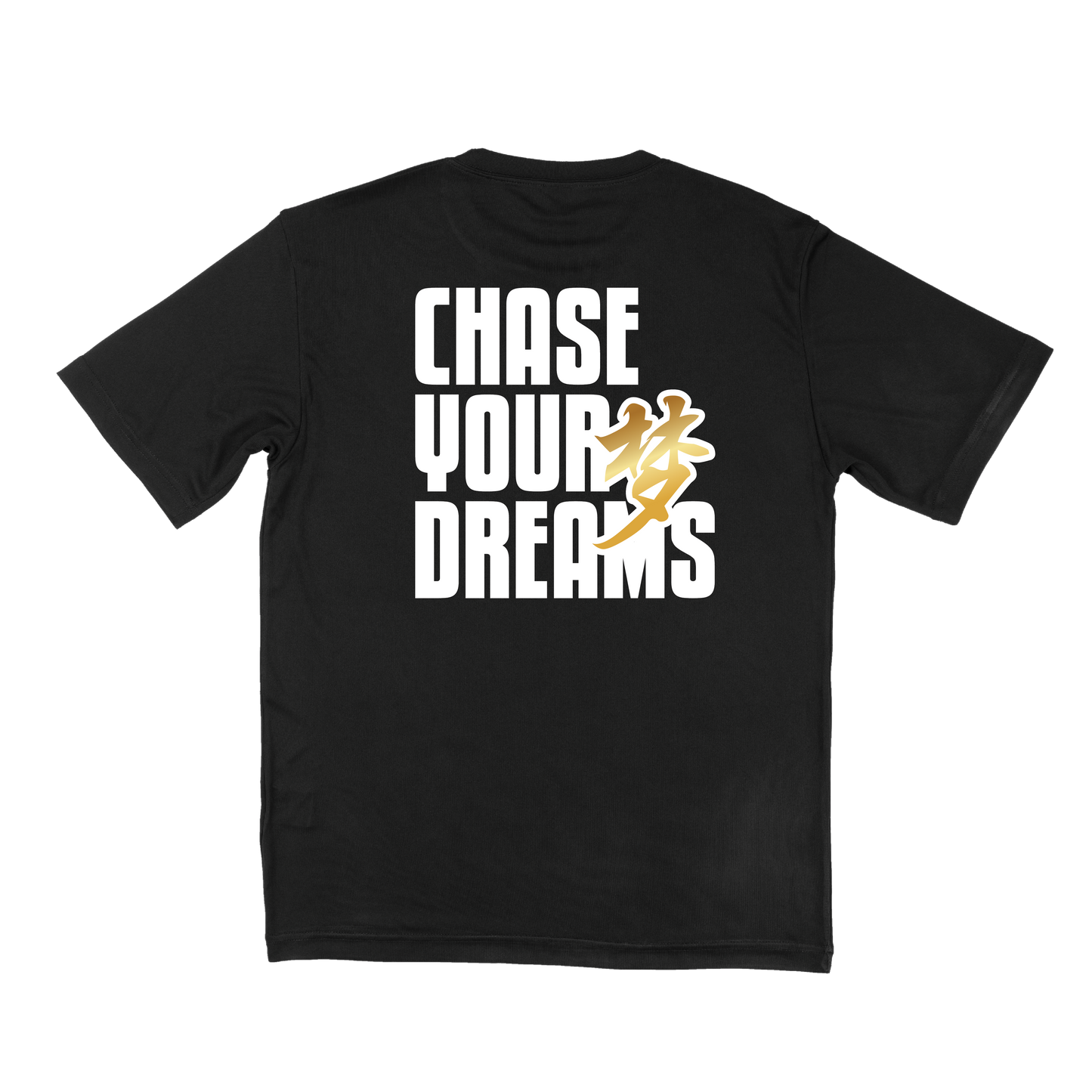 Chase Your Dreams