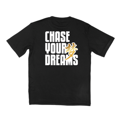 Chase Your Dreams