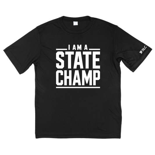 Black t-shirt with 'I AM A STATE CHAMP' text on a white font on front of t-shirt.  RLC text on left sleeve in white font.