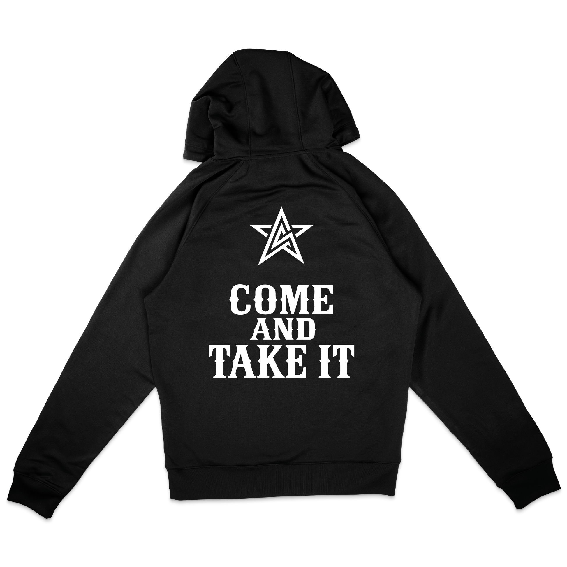 A black pull over hoodie shown from the back, featuring a white graphic of a star  above the text 'COME AND TAKE IT' white font